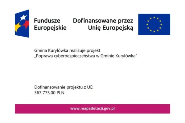 Gmina Kuryłówka inwestuje w cyberbezpieczeństwo dzięki unijnemu grantowi