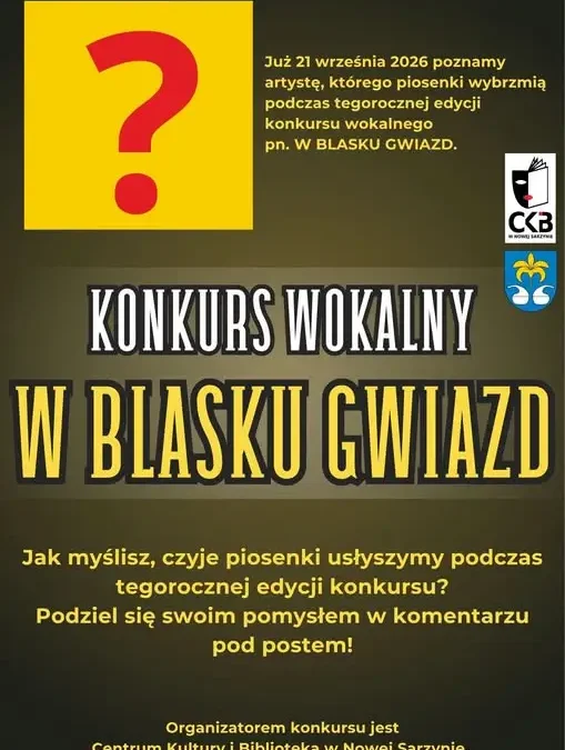 Konkurs wokalny „W Blasku Gwiazd” w Nowej Sarzynie – znamy datę ogłoszenia repertuaru