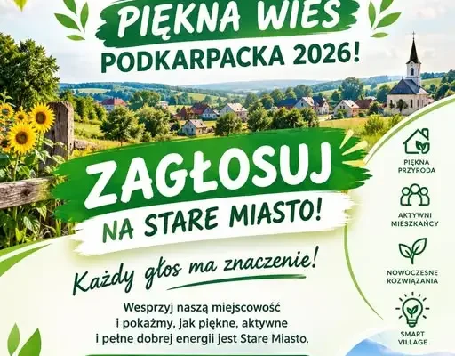 Stare Miasto walczy o tytuł „Pięknej Wsi Podkarpackiej 2026” – potrzebne głosy mieszkańców